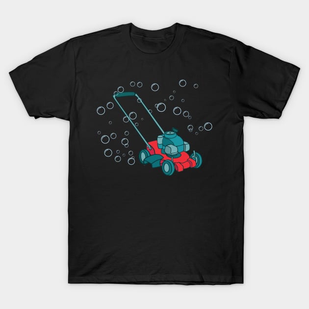 Lawn Mower Bubble Mower T-Shirt by Huhnerdieb Apparel